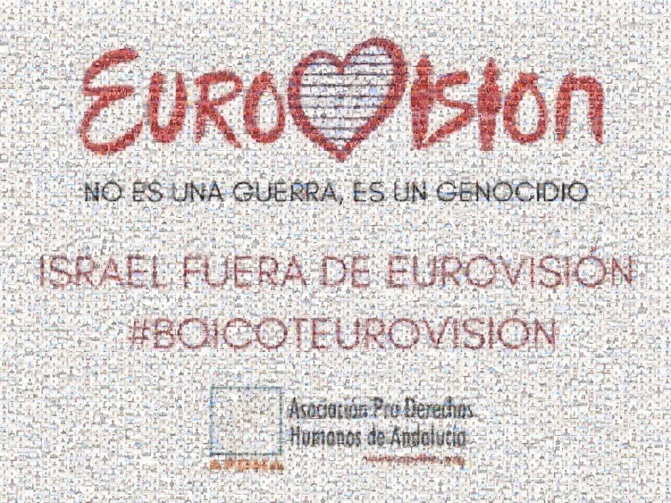 Más de 1.000 personas dan la cara en la campaña de APDHA para exigir que Israel sea excluido de Eurovisión