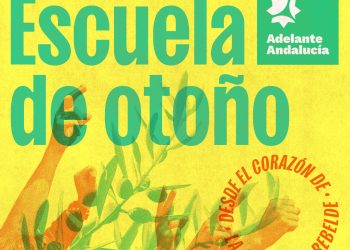 Adelante Andalucía celebra su primera Escuela de Otoño en septiembre en Marinaleda