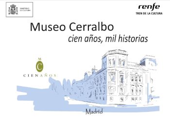 El Ministerio de Cultura y Renfe impulsan el programa Museos en Red