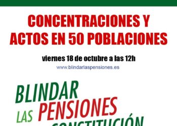 Concentraciones en 50 ciudades con el lema ‘Somos 48 millones de pensionistas’