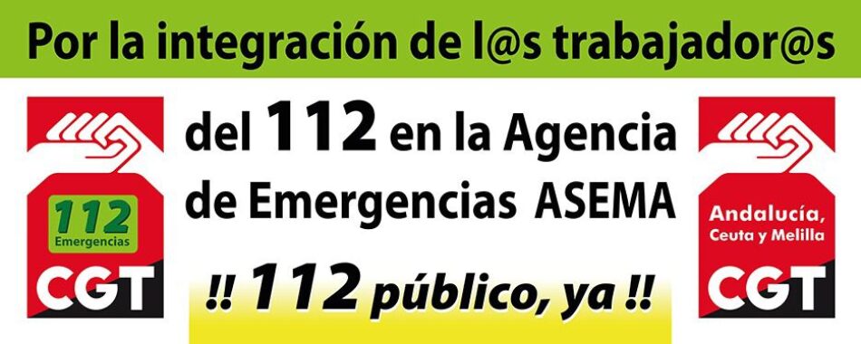 El 112 Andalucía termina 2024 y comienza 2025 en huelga. CGT considera «patética e impresentable» la campaña #AndaluciaTeCuida