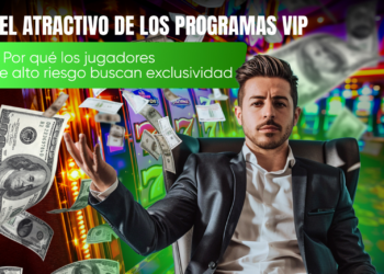 Programas VIP en casinos: Exclusividad para los jugadores de alto riesgo