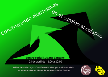 Rebelión por el Clima Córdoba convoca un taller de debate y reflexión colectiva para explorar el camino hacia la construcción de sociedades libres de combustibles fósiles