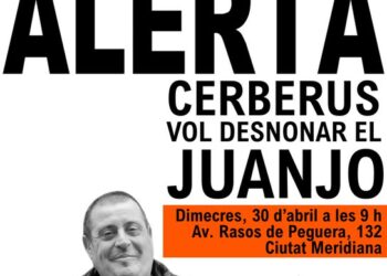 El 30 de abril Cerberus quiere desahuciar a Juanjo y cerrar el círculo de la estafa hipotecaria en Ciutat Meridiana