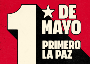 Izquierda Unida: «1º de Mayo. Primero la Paz. Soberanía, democracia y vida digna»