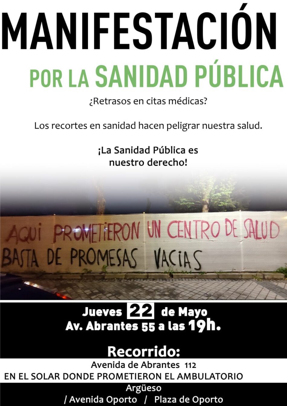 Cambio en el inicio de la protesta por la sanidad pública en Carabanchel: «Empezaremos ante las obras interrumpidas del nuevo Centro de Salud de Abrantes»