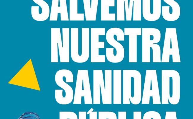 Manifestación por la sanidad pública, el próximo 25 de mayo en Madrid 