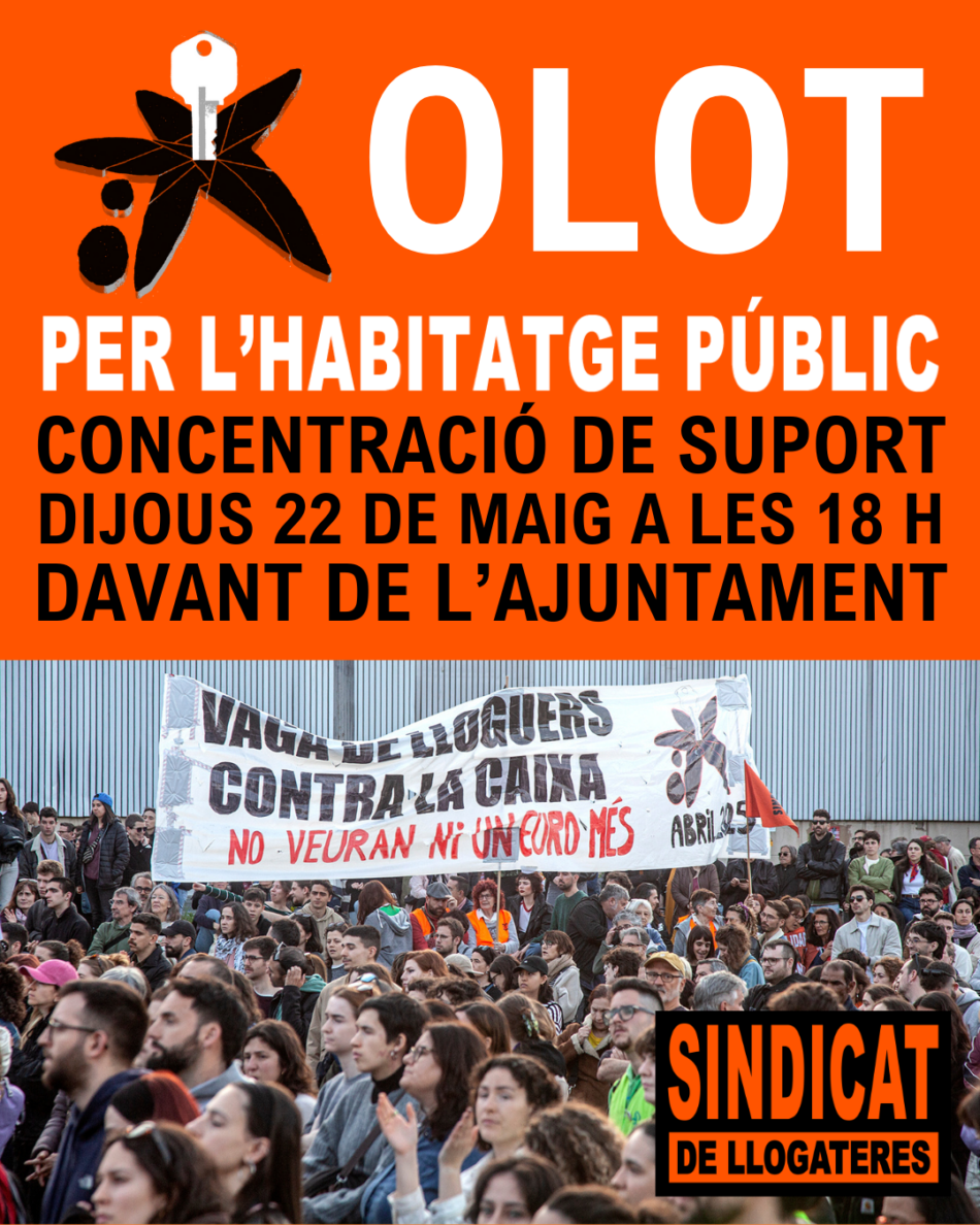 L’Ajuntament d’Olot demana que La Caixa traspassi a l’Incasòl els pisos protegits que té al municipi i que aturi les expulsions de llogaters