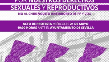 IU Sevilla rechaza la creación de una ‘Oficina antiabortista’