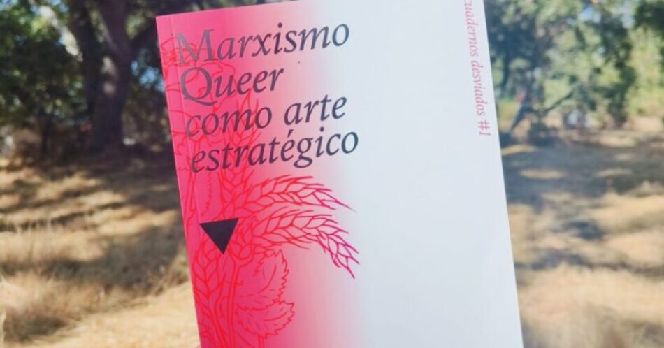 Anticapitalistas presenta en Jerez su fanzine ‘Marxismo Queer como arte estratégico’ para todos los públicos