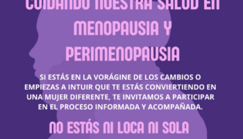 Grupo de apoyo mutuo: «Cuidando la salud en la menopausia y perimenopausia»