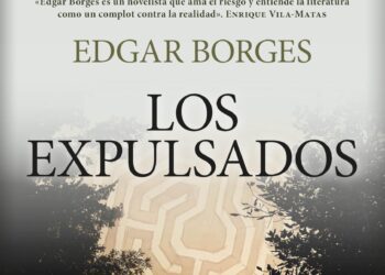 Presentación de ‘Los expulsados’, de Edgar Borges: 27 de junio, en Valencia