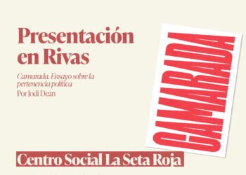 El PCE de Rivas organiza un nuevo evento literario con la presentación de «Camarada. Ensayo sobre la pertenencia política»