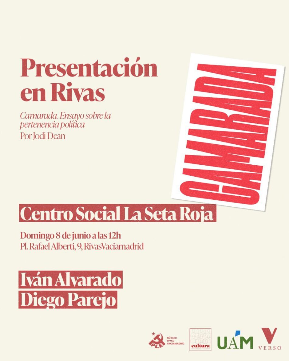 El PCE de Rivas organiza un nuevo evento literario con la presentación de «Camarada. Ensayo sobre la pertenencia política»