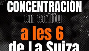Solidaridad con lxs 6 de La Suiza. Basta ya de persecución, hacer sindicalismo no es delito
