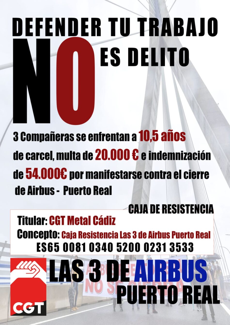 Convocan concentración de protesta y abren caja de resistencia en solidaridad con «Las Tres de Airbus Puerto Real»