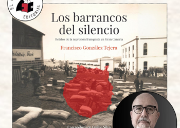 Presentación en Gran Canaria y en Tenerife del libro sobre el genocidio franquista en las islas: «Los barrancos del silencio», de Francisco González Tejada