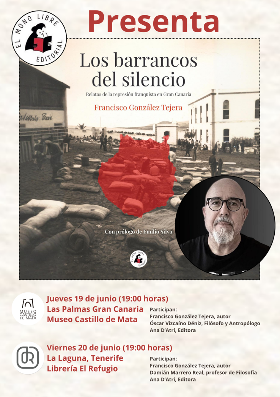 Presentación en Gran Canaria y en Tenerife del libro sobre el genocidio franquista en las islas: «Los barrancos del silencio», de Francisco González Tejada