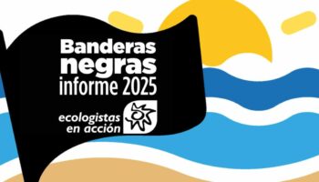 El informe ‘Banderas negras 2025’ pone el acento en la ocupación del espacio público de la costa por parte de particulares adinerados y por la sobreexplotación turística