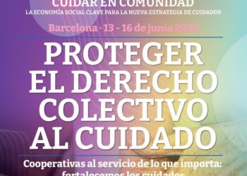 El primer Congreso Estatal de Cooperativas y Organizaciones de Cuidados lideradas por mujeres migrantes se celebrará en Barcelona