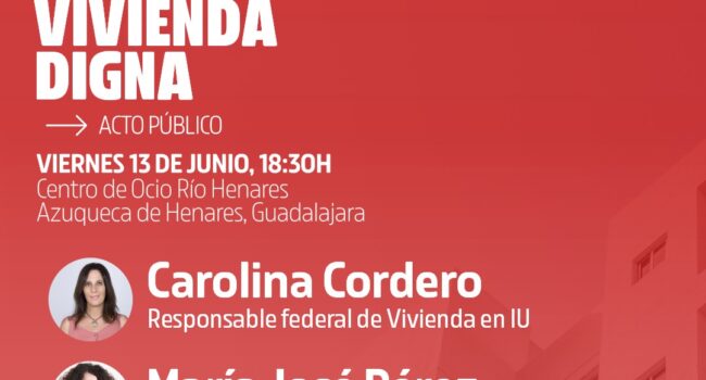 Izquierda Unida organiza en Azuqueca de Henares un debate sobre el acceso a la vivienda en la provincia
