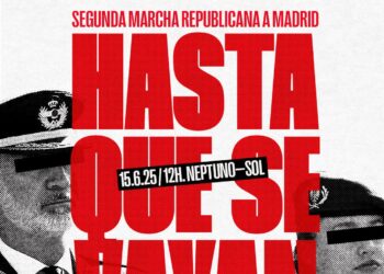 La II Marcha Republicana se celebrará en Madrid este domingo 15 de junio bajo el lema «¡Hasta que se vayan!»