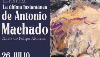 La fundación Casa Medina celebra el 150 aniversario de antonio Machado con la exposición «La última instantánea» de Felipe Alcaraz