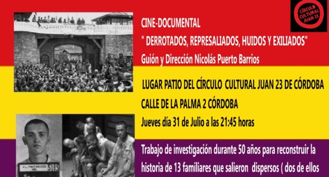 Cine-documental: Derrotados, represaliados, huidos y exiliados