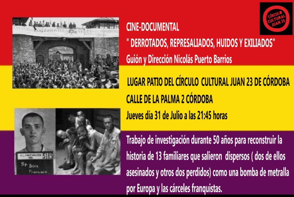 Cine-documental: Derrotados, represaliados, huidos y exiliados