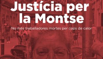«Morir trabajando es asesinato»: Manifestación desde la empresa FCC al Ayto. de Barcelona, el 16 de julio