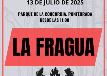 “La Fragua”, el primer Festival Político y Cultural del Bierzo, se celebrará el 13 de julio en Ponferrada