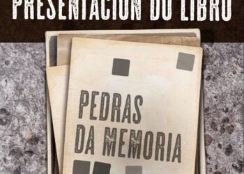 Presentación del libro «Pedras de Memoria»