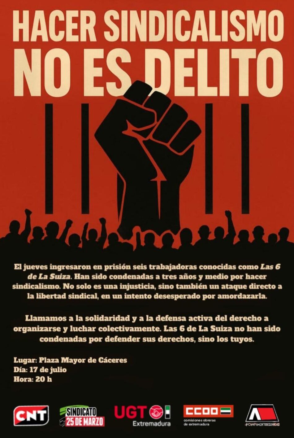 CNT organiza una concentración en la Plaza Mayor de Cáceres en apoyo a las sindicalistas encarceladas, «las seis de la Suiza», el 17 de julio