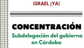 Iniciativas de Solidaridad con Palestina en Córdoba reclaman al Gobierno de España firmeza ante en genocidio