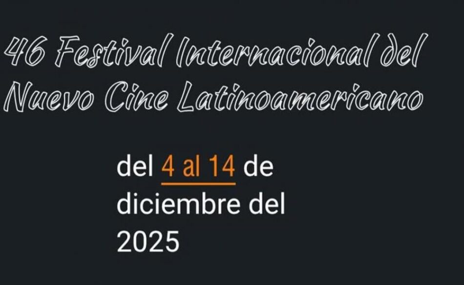 Festival de Cine de La Habana 2025 mantiene convocatoria abierta