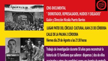 Proyectan en Córdoba el documental: ‘Derrotados, represaliados, huidos y exiliados’