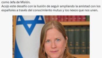 Carta abierta a Dana Erlich, nueva embajadora de Israel en España: no es bienvenida