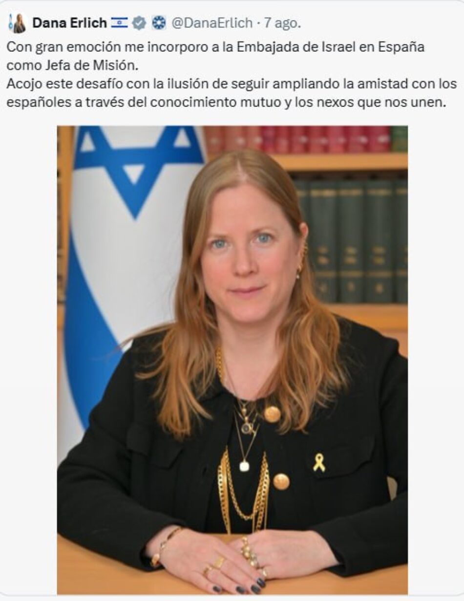 Carta abierta a Dana Erlich, nueva embajadora de Israel en España: no es bienvenida
