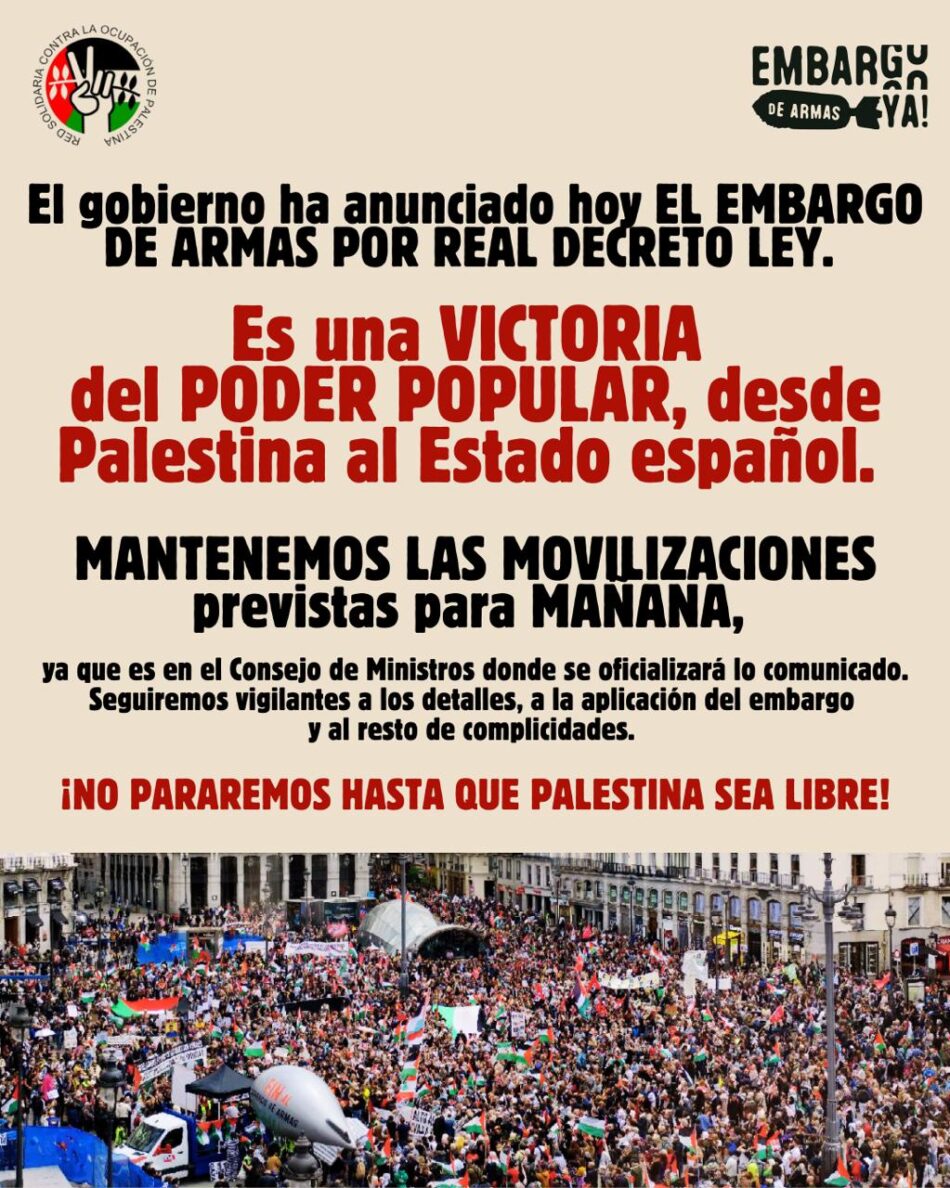 Varias ciudades se manifestarán ante las principales delegaciones del Gobierno exigiendo la adopción inmediata de un embargo de armas a Israel