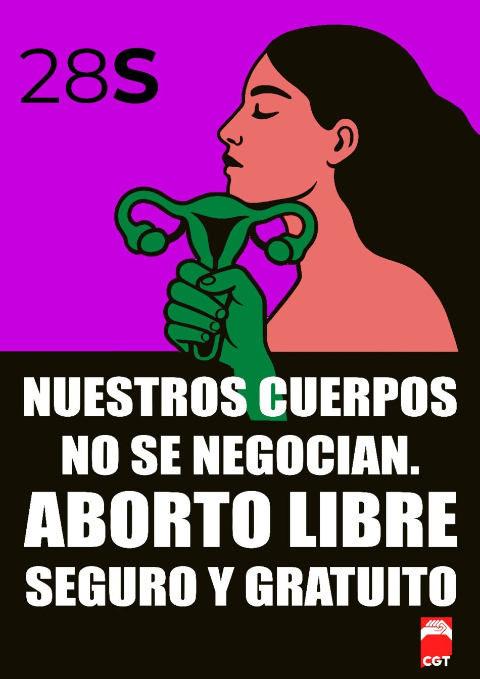 28-S: CGT continúa exigiendo un aborto libre, gratuito y seguro para todas las mujeres