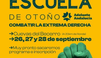 Adelante Andalucía celebra su II Escuela de Otoño por todo lo alto como previa a la campaña andaluza
