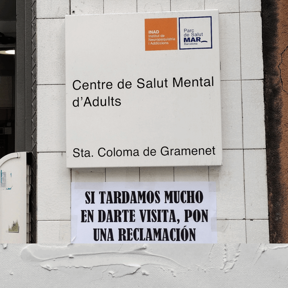 El personal de Salut Mental Santa Coloma Gramanet no aguanta más