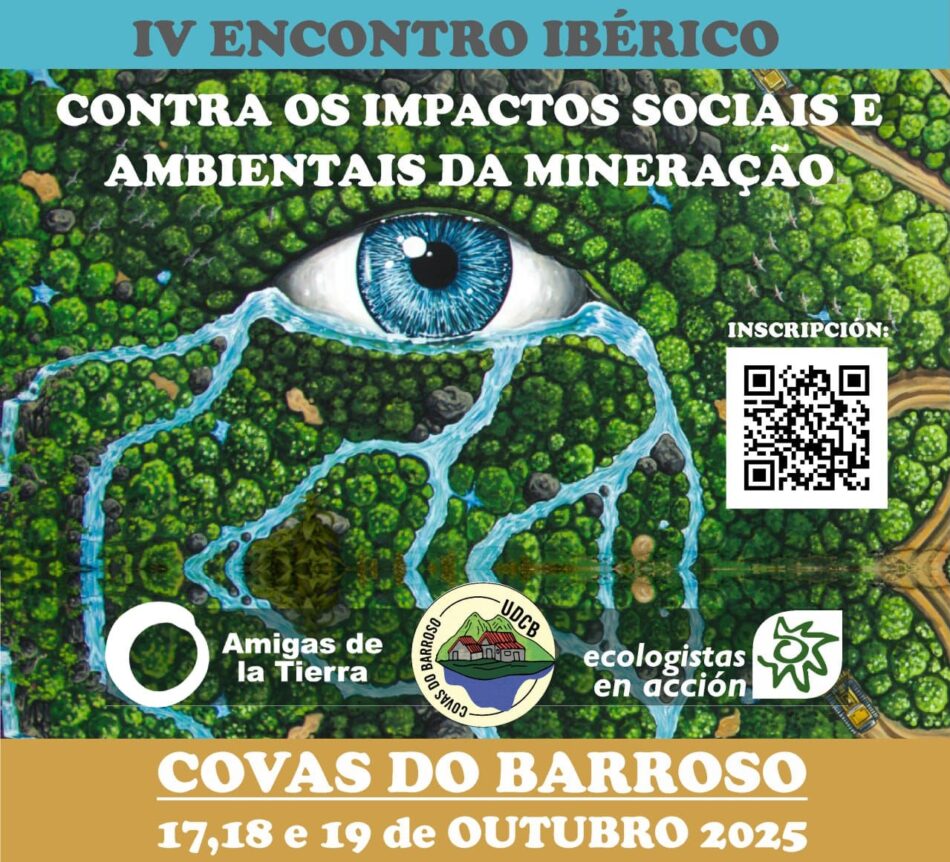 Decenas de colectivos de toda la península celebran el cuarto encuentro sobre los impactos sociales y ambientales de la minería en Covas do Barroso