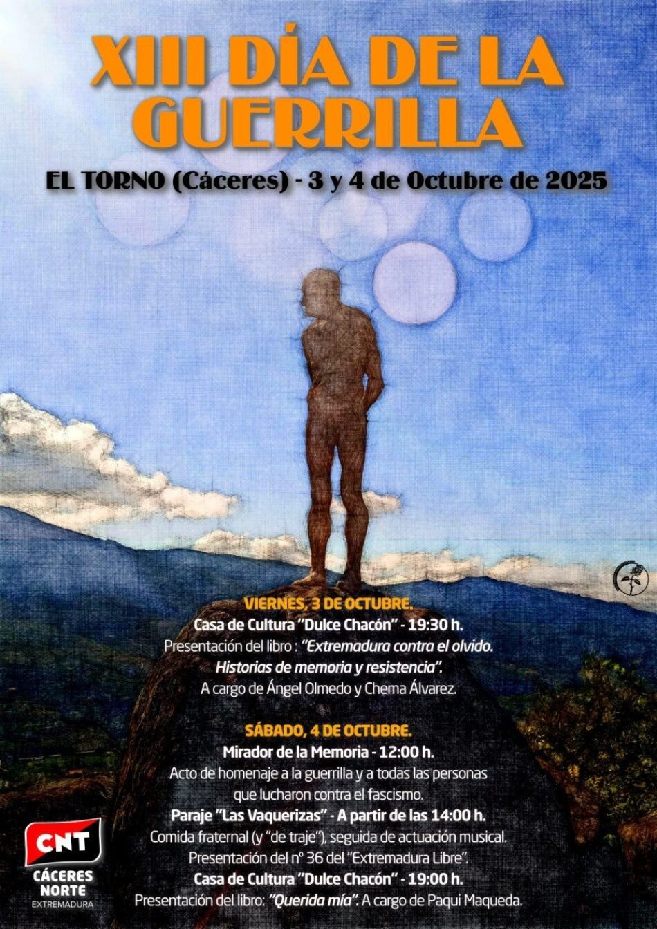 El sindicato CNT Cáceres Norte convoca unas jornadas que rinden tributo a las luchas antifranquistas y al valor de la resistencia