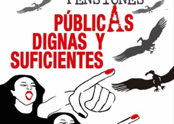 25 Octubre: Manifestación estatal en Madrid en defensa del Sistema Público de Pensiones