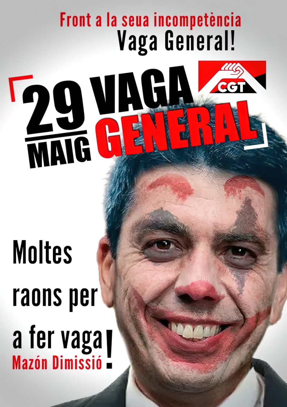 CGT-València ha sido multada por el Ayuntamiento de València con 3.000 euros por pegar un cartel de la Huelga General del 29M en una zona repleta de cartelería
