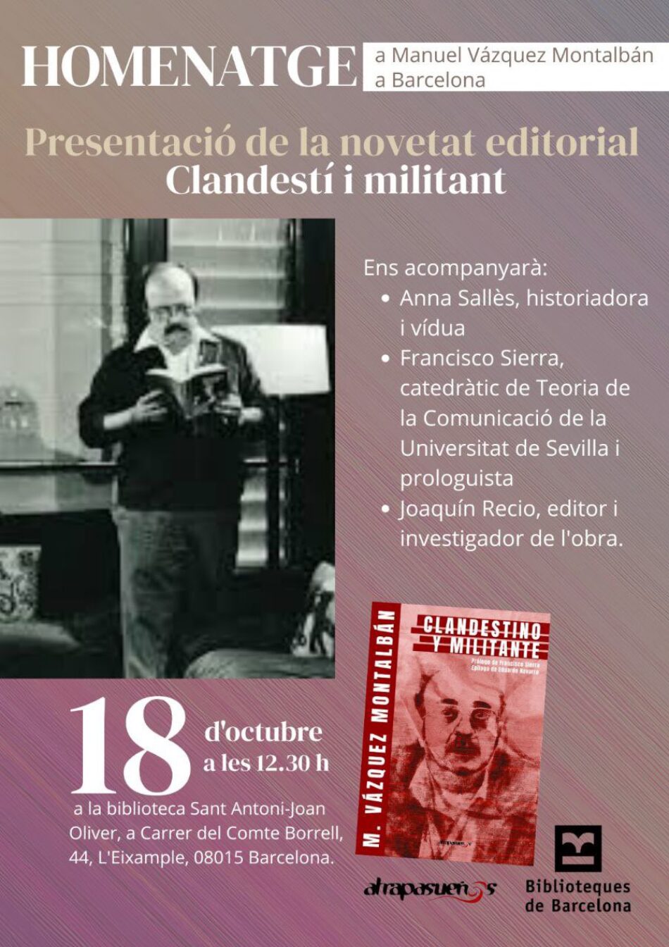 Homenaje a Manuel Vázquez Montalbán en Barcelona, el 18 de octubre