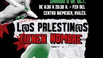Colectivos Asturianos contra el Genocidio Palestino presentarán la lectura colectiva «L@s palestin@s tienen nombre»