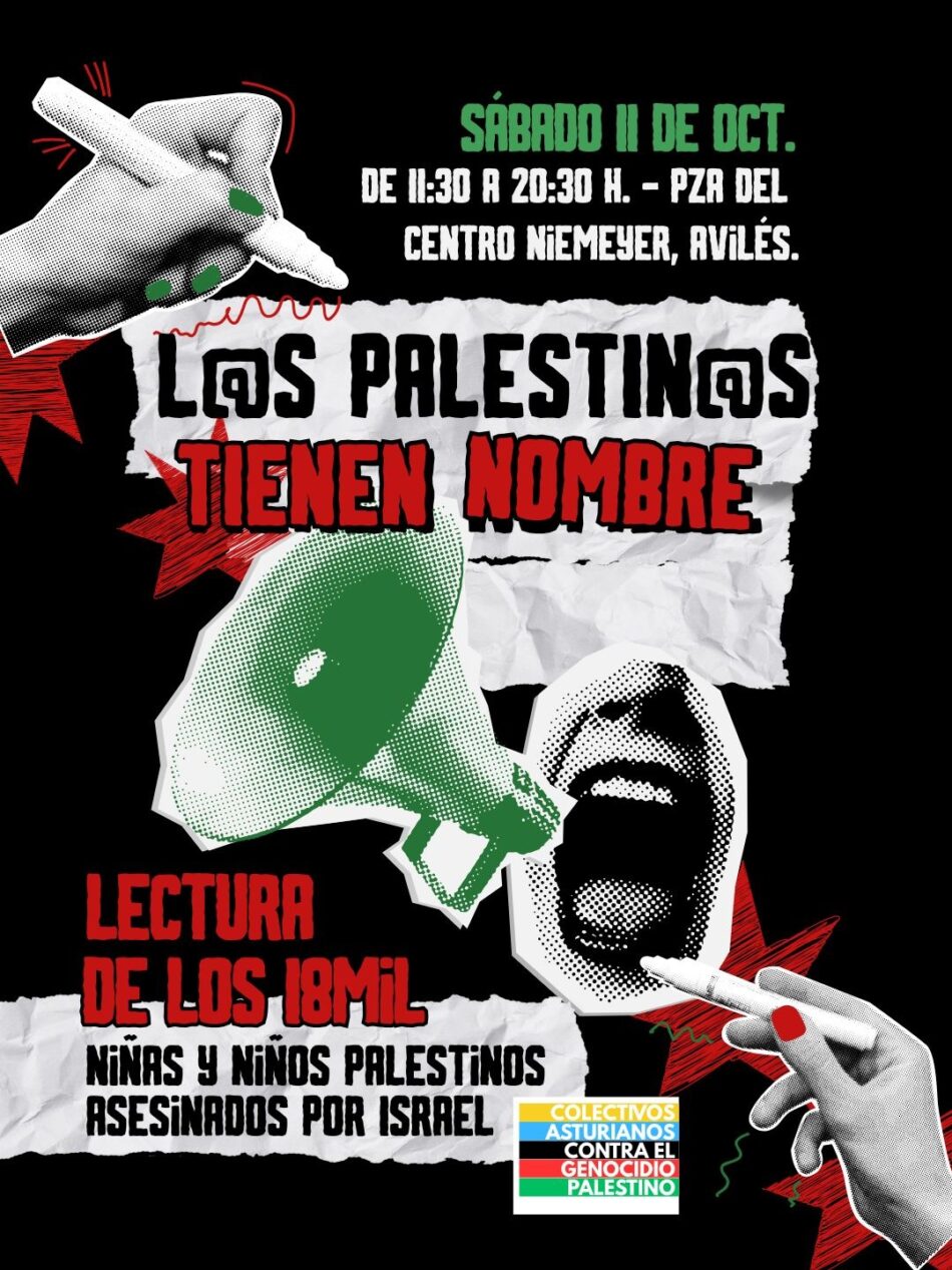 Colectivos Asturianos contra el Genocidio Palestino presentarán la lectura colectiva «L@s palestin@s tienen nombre»