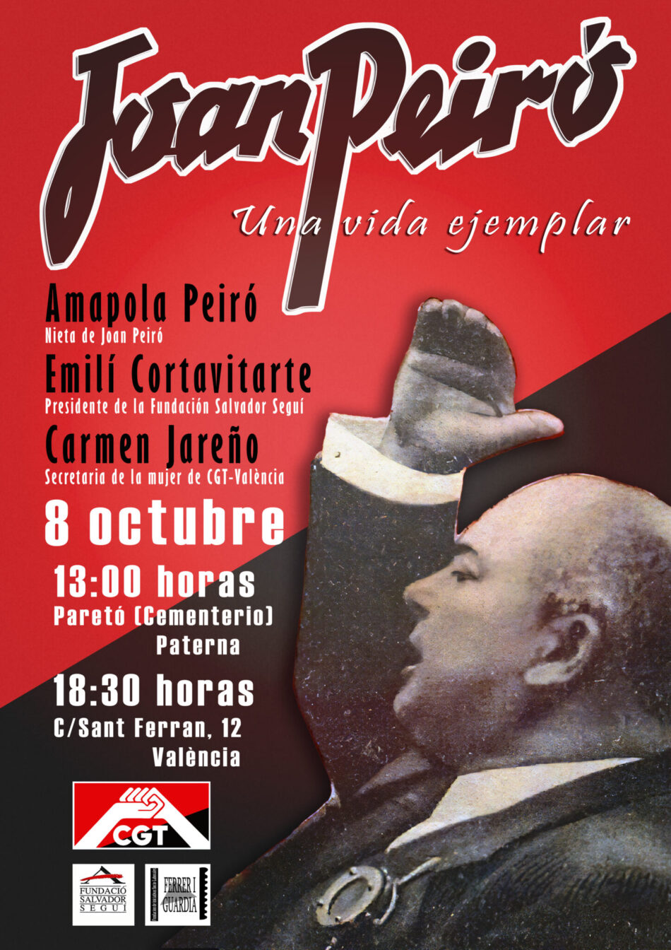 CGT València organiza un homenaje a Joan Peiró, ministro anarquista de la II República